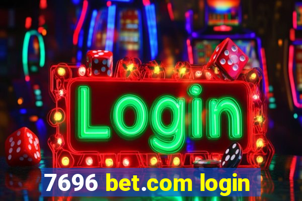 7696 bet.com login